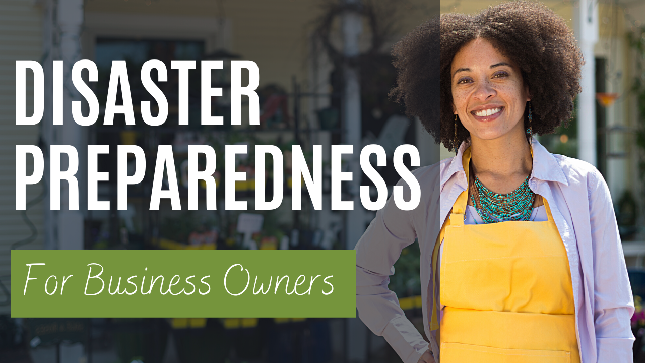 Disaster Preparedness for Business Owners