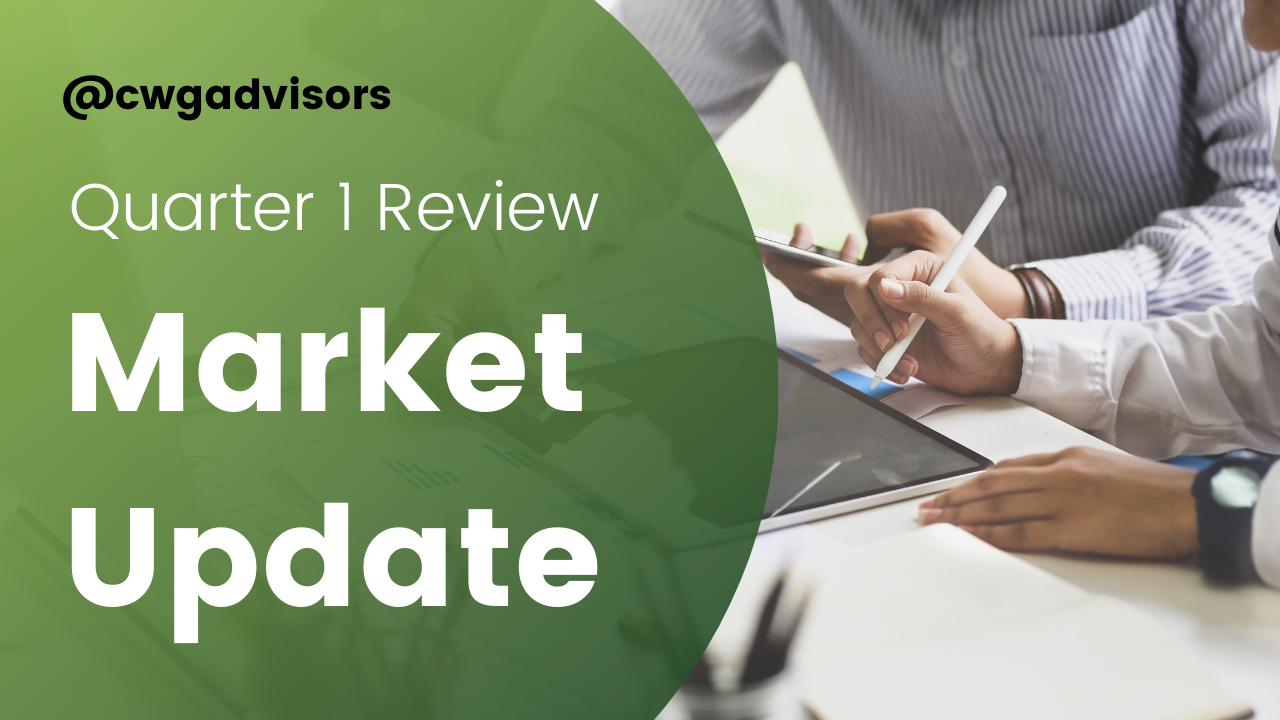 Market Update – Q1 Review