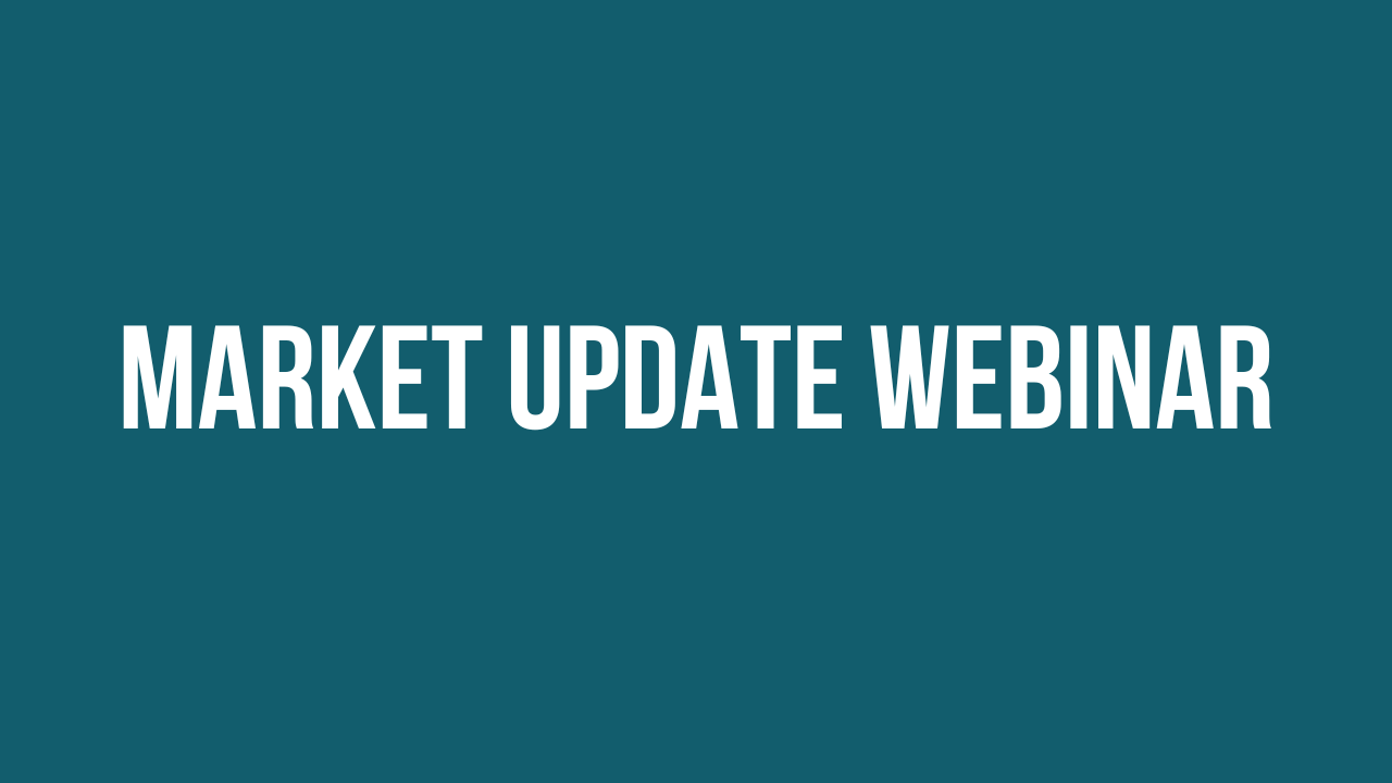 Market Update Webinar - October 24, 2023